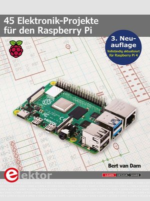 cover image of 45 Elektronik-Projekte für den Raspberry Pi